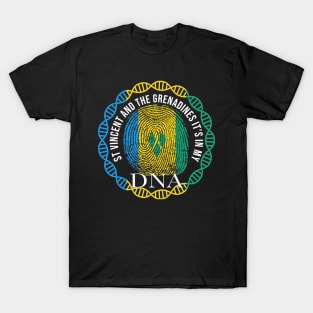 St Vincent And The Grenadines Its In My DNA - Gift for St Vincent And The Grenadines From St Vincent And The Grenadines T-Shirt